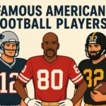 Famous American Football Players