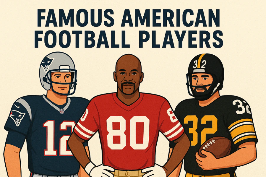 Famous American Football Players