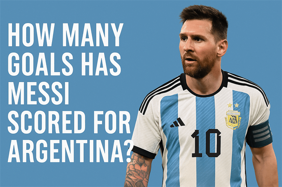 How Many Goals Messi Have For Argentina