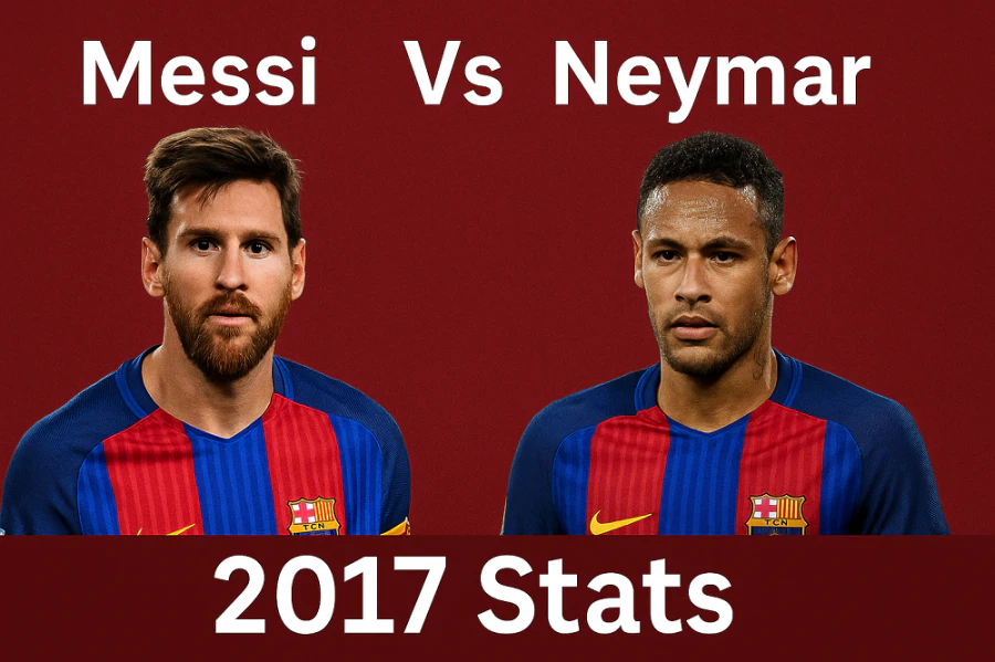 Messi Vs Neymar 2017 Stats
